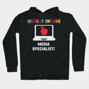 virtually awesome media specialist! Hoodie